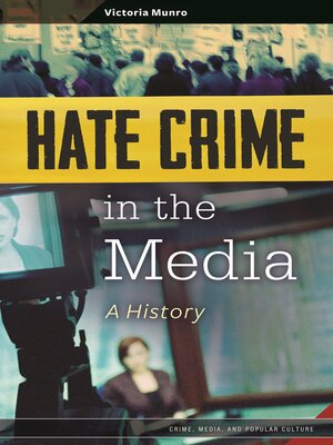 cover image of Hate Crime in the Media